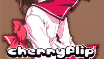 (C68) [MIX-ISM (Inui Sekihiko)] cherryflip (ToHeart2)